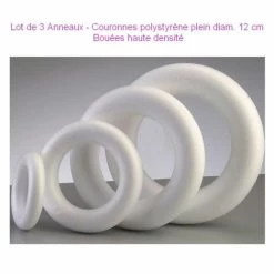 Acheter 👏 Artif Anneau Polystyrène Lot De 3 Anneaux - Couronnes Polystyrène Plein Diam. 12 Cm, Bouées Haute Densit&eacute 😉